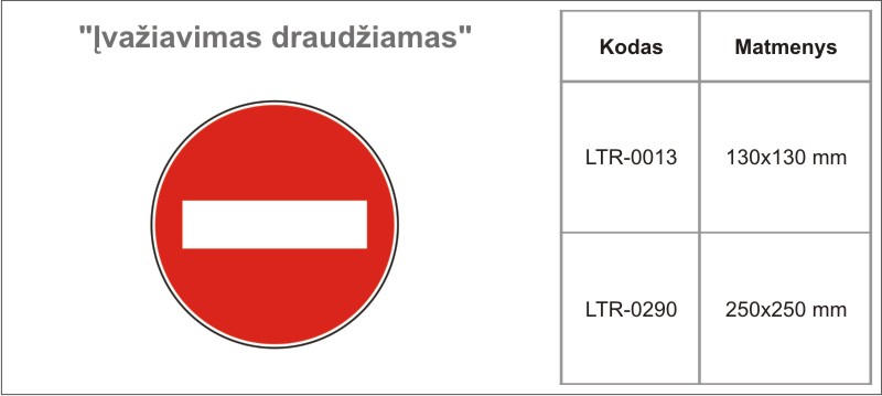 lipdukas-ivaziavimas-draudziamas