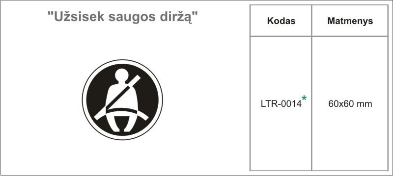 lipdukas-ltr-0014-uzsisek-saugos-dirza