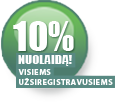 Visiems užsiregistravusiems suteiksime 10% nuolaidą
